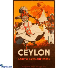 Land of Song and Dance by C. K. L. Samarasinha - Iconic 1948 Vintage Poster of Ceylon - 76.5 x 54cm - Celebrating the Rich Cultural Heritage of Ceylon Buy Household Gift Items Online for specialGifts