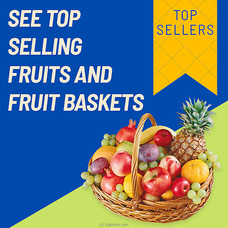 See Top Selling Fruits And Fruit Baskets  Online for none