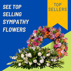 See Top Selling Sympathy Flowers  Online for none