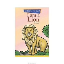 Magic of Me - I am a Lion (MDG) Buy M D GUNASENA and COMPANY (PVT) LTD Online for specialGifts
