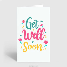 Get Well Soon Greeting Card Buy New Additions Online for specialGifts