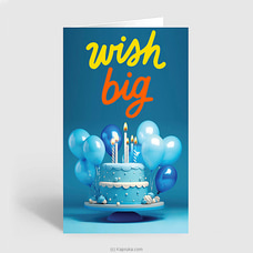 Big Wish Bday Greeting Card  Online for none