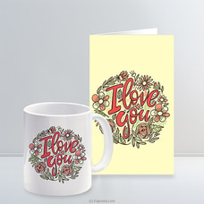 Love You Greeting Card And Mug  Online for none